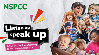 A group of adults and children representing different professions and ethnicities with the words 'Listen up, Speak up, take our 10-minute digital training and help keep children safe' on the left hand side.