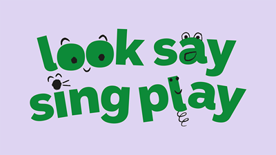 Shows the words Look Say Sing Play and they have been illustrated to reflect their meaning, so look includes two eyes